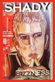 Paperback Shady Bizzness' Life as Eminem's Bodyguard in an Industry of Paper Gangsters: Life as Eminem's Bodyguard in an Industry of Paper Gangsters Book