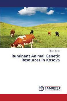 Paperback Ruminant Animal Genetic Resources in Kosova Book