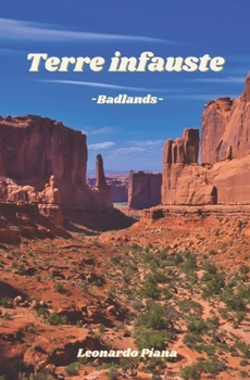 Paperback Terre infauste: Badlands [Italian] Book
