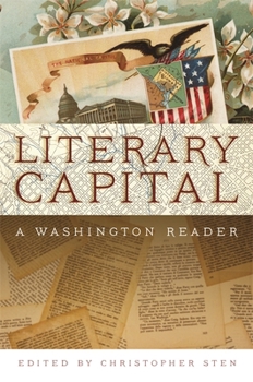 Hardcover Literary Capital: A Washington Reader Book