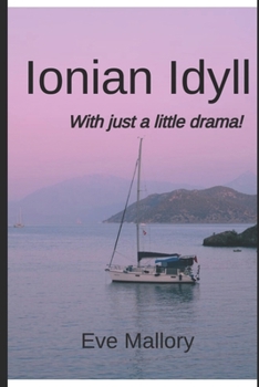 Paperback Ionian Idyll: With just a little drama! Book