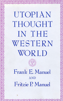 Hardcover Utopian Thought in the Western World Book