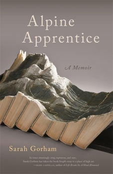 Alpine Apprentice - Book  of the Crux: The Georgia Series in Literary Nonfiction