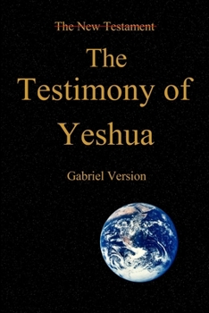 Paperback The Testimony of Yeshua! Book