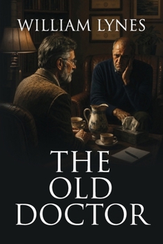 Paperback The Old Doctor Book