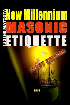 Paperback New Millennium Masonic Etiquette Book