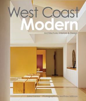 Hardcover West Coast Modern: Architecture, Interiors & Design Book