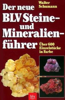 Hardcover Der neue BLV Steine- und Mineralienführer. Über 600 Einzelstücke in Farbe. [German] Book