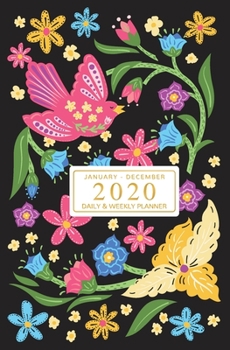 January - December 2020 Daily & Weekly Planner: Mini Calendar; Pretty Folk Art Cover