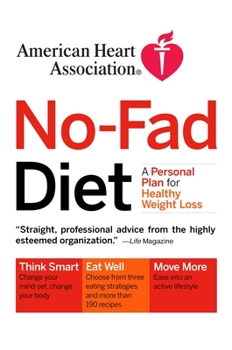 Paperback American Heart Association No-Fad Diet: A Personal Plan for Healthy Weight Loss Book