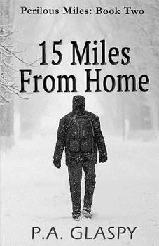 Paperback 15 Miles from Home Book