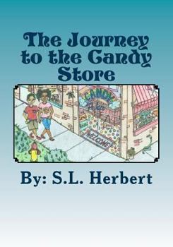 Paperback The Journey to the Candy Store Book