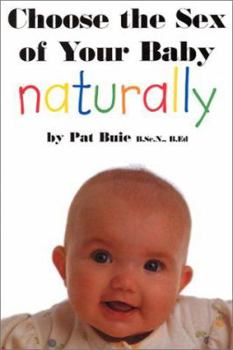 Paperback Choose the Sex of Your Baby Naturally Book
