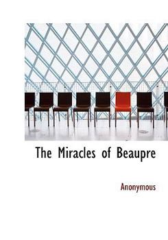 Hardcover The Miracles of Beaupr Book