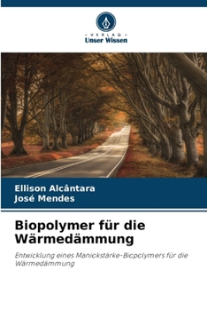 Paperback Biopolymer für die Wärmedämmung [German] Book