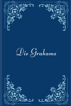 Paperback Die Grahams [German] Book