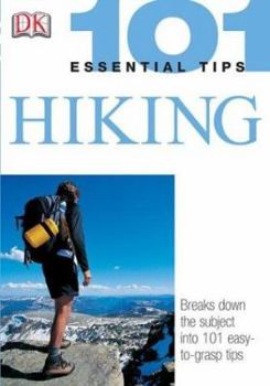 Paperback 101 Essential Tips: Hiking Book