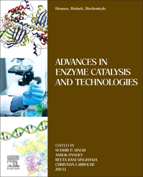 Paperback Biomass, Biofuels, Biochemicals: Advances in Enzyme Catalysis and Technologies Book