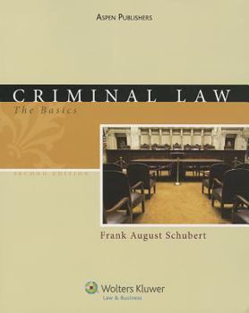 Paperback Criminal Law: The Basics, Second Edition Book