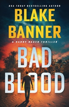 Bad Blood (Harry Bauer)
