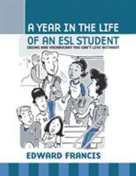 Paperback A Year in the Life of an ESL Student Book