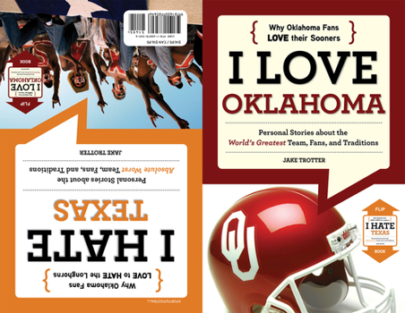 Paperback I Love Oklahoma/I Hate Texas Book