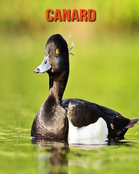 Paperback Canard: Informations Etonnantes & Images [French] Book