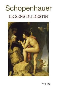 Paperback Arthur Schopenhauer: Le Sens Du Destin [German] Book