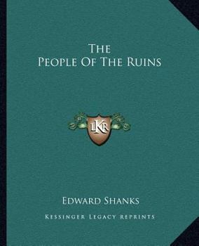 The People of the Ruins: a Story of the English Revolution and After