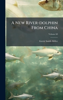 Hardcover A New River-dolphin From China Book