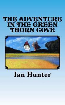 The adventure in The Green Thorn Cove