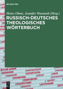 Hardcover Russisch-Deutsches Theologisches Wörterbuch (Rdthw): Mit Über 4300 Fachbegriffen [Russian] Book