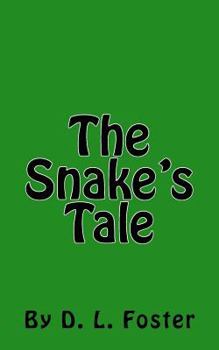 Paperback The Snake's Tale Book