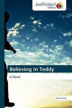 Paperback Believing in Teddy Book