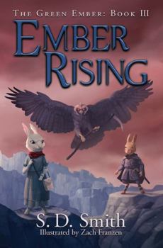 Hardcover Ember Rising (The Green Ember Series: Book 3) (Green Ember, 3) Book