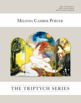 Hardcover The Triptych Series: Vol. 2, No. 6, Melinda Camber Porter Archive of Creative Works Book
