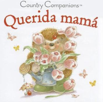 Hardcover Querida Mama [Spanish] Book