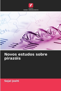 Paperback Novos estudos sobre pirazóis [Portuguese] Book