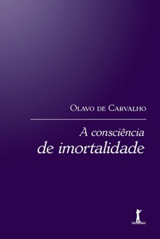 Paperback A consciência de imortalidade (Portuguese Edition) [Portuguese] Book