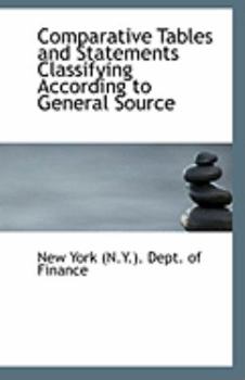 Paperback Comparative Tables and Statements Classifying According to General Source Book