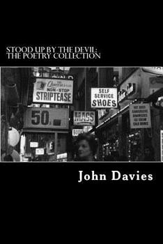 Paperback Stood Up By The Devil: The Poetry Collection Book