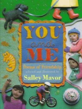 Hardcover You and Me: Poems of Friendship Book