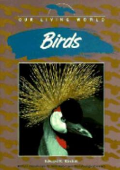 Birds - Book  of the Our Living World