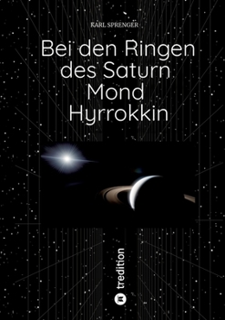 Paperback Bei den Ringen des Saturn Mond Hyrrokkin [German] Book