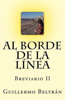 Paperback Al Borde de la L?nea: Breviario II [Spanish] Book