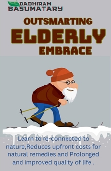 Paperback Outsmarting Elderly Embrace Book