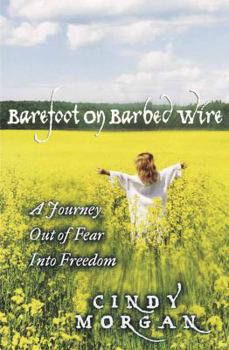 Paperback Barefoot on Barbed Wire Book
