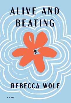 Hardcover Alive and Beating Book