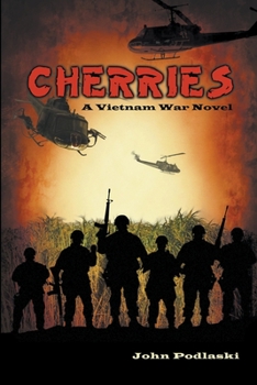 Paperback Cherries: A Vietnam War Novel Book