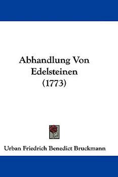Hardcover Abhandlung Von Edelsteinen (1773) Book